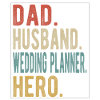 Wedding Planner Papa Husband Hero