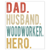 Menuisier Papa Mari Héros