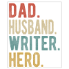 Écrivain Papa Husband Hero