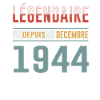 Légendaire Depuis Décembre 1944 Anniversaire