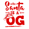 Santa is a OG