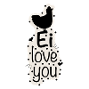 Ei love you