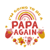Je vais redevenir papa 2