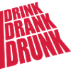 drink drank drunk quote