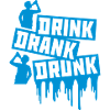drink drank drunk quote