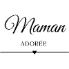 Maman Adorée