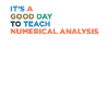 Teaching Numerical Analysis Teacher