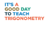 Trigonometry Teaching teachers