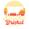 Smoke Brisket Not Meth