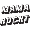 Mama Rockt