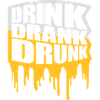 drink drank drunk quote