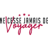 Ne cesse jamais de voyager