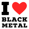 I love black metal