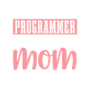 Entwickler Coder Programmierer Mama