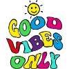 Good Vibes Only
