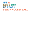 Teaching beach volleyball coaches
