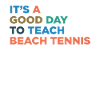 Teach beach tennis coaches