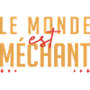 Le monde est méchant