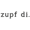 Zupf di. Dialekt, geh weg