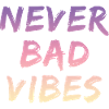 Good vibes
