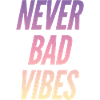 Good vibes