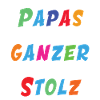 Papas ganzer Stolz