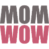 MOM WOW