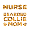 Nurse Dog Mother - Bearded Collie