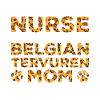 Infirmière Chien Mère - Tervuren belge