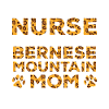 Nurse Dog Mama - Berner Berg