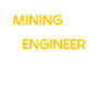 Ingénieur Ingénieur Minier