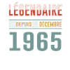 Légendaire Depuis Décembre 1965 Anniversaire