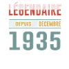 Légendaire Depuis Décembre 1935 Anniversaire