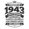 FABRIQUÉ EN 1943