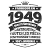FABRIQUÉ EN 1949