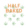 Half Baked