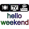 hello weekend