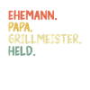 Ehemann Papa Grillmeister