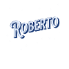 Roberto's name personalized