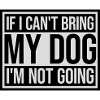 bring my dog quote