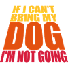 bring my dog quote