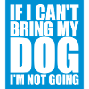 bring my dog quote