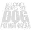 bring my dog quote