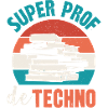 super prof de techno