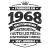 FABRIQUÉ EN 1968
