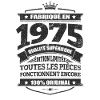 FABRIQUÉ EN 1975