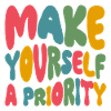 Make yourself a priority