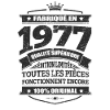 FABRIQUÉ EN 1977