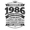 FABRIQUÉ EN 1986