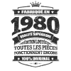FABRIQUÉ EN 1980